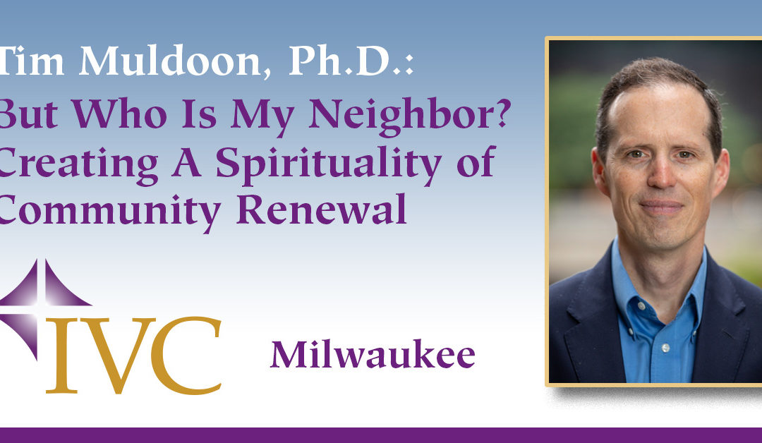 Creating A Spirituality of Community Renewal