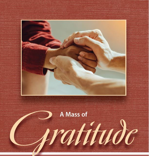 A Mass of Gratitude